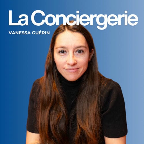 500x500-000000-80-0-0 La Conciergerie Podcast, Vanessa Guérin ALB Conciergerie